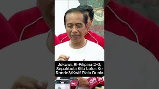 JOKOWI: RI-Filipina 2-0, Kita lolos ke Ronde-3 Kualifikasi Piala Dunia Sepak Bola FIFA