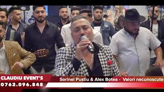 Sorinel Pustiu 💥 Alex Botea 💥  Valori necunoscute 💥 Manele Noi 2022