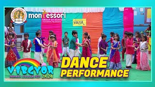 "VIBGYOR 2K24"🌈 | Primary Colour fest | Dance performance | Montessori High School | Valigonda| TS