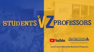 School of Business Presents: Students vs. Professors