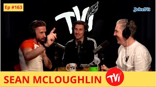 Sean McLoughlin Talks Prince Andrew & Smoking on a Plane | TVI Podcast #163