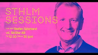 SthlmSessions med SkiStars vd och koncernchef Stefan Sjöstrand