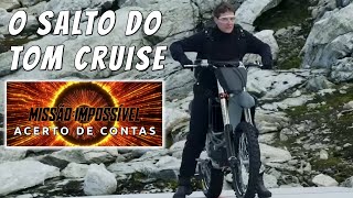 O Salto de Moto do Tom Cruise no Penhasco (em 1 minuto)