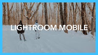 6 Tips in 6 minutes for Lightroom Mobile