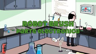 Robot Brush Parte Electronica