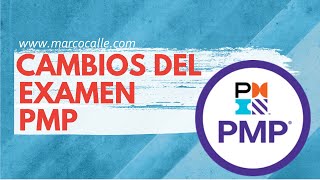 Conoce los cambios de la certificación PMP®  en este 2021