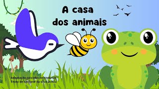 A casa dos animais/História infantil/ Livro infantil/ Áudio Book Kids/ Contação de História