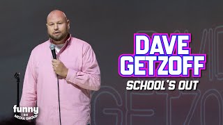 Dave Getzoff- School's Out: Stand-Up Special from the Comedy Cube