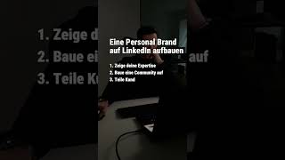 So baust du eine Personal Brand auf LinkedIn auf #linkedintipps #personalbranding