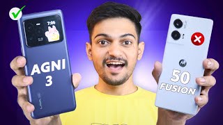 Lava Agni 3 vs Moto Edge 50 Fusion Comparison Best Smartphone Under 20K