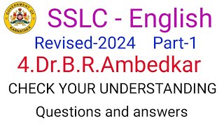 SSLC English dr. B. R. Ambedkar  questions and answers page no 69 71 72 73 question answer