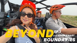 BEYOND BOUNDARIES | EPISODE 2: Featuring Phoni & Gaby