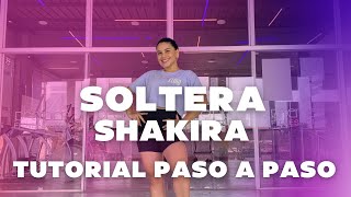 Soltera - Shakira - Tutorial Paso a Paso - Flow Dance Fitness