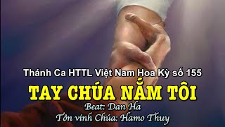 155 Tay Chúa Nắm Tôi - Hamo Thuy