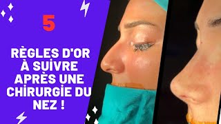 5 Règles d'or à Suivre Après Une  Rhinoplastie !