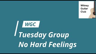 Witney Guitar Group -  No Hard Feelings - Tuesday Group