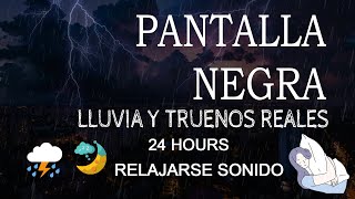 Lluvia y Truenos para dormir - Pantalla Negra Sonidos para Conciliar el Sueño Rápido y Relajarse