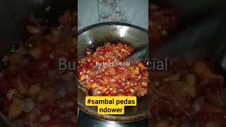 Bikin sambal pedas ndower shorts