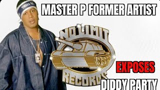 Master P Artist Exposes EVERYTHING #diddy