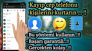 Çok Kolay ..!! Android 2024'te kaybolan veya silinen cep telefonu kişileri nasıl geri yüklenir