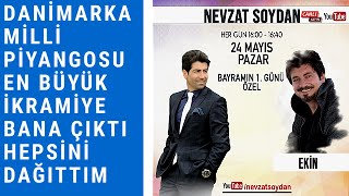 EKİN - MİLLİ PİYANGODAN ÇIKAN BÜTÜN PARAYI DAĞITTIM | Nevzat Soydan’ın Youtube Canlı