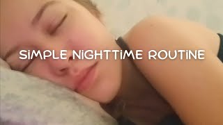 My Nighttime Routine | Simple steps for Night routine