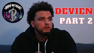 Devien - Talks about Rap names, signing to Gold Toes D.D, Being yourself when it comes to music