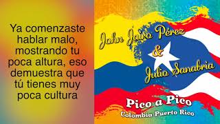 JOHN JAIRO PEREZ Y JULIO SANABRIA - PICO A PICO COLOMBIA PUERTO RICO