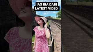 IAS RIA DABI LATEST VIDEO #shorts #ias #upsc #lbsnaa #lbsnaadiaries #upscprelims #upscexam #riadabi