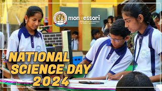 NATIONAL SCIENCE DAY 2024 | MONTESSORI HIGH SCHOOL | VALIGONDA | TS