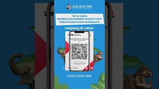 CARA BAYAR TIKET KBS KEBUN BINATANG SURABAYA