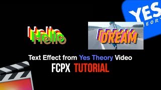 YesTheory Text Effect - FCPX Tutorial