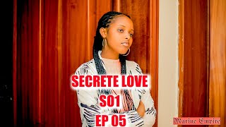 SECRET LOVE S01 EP 05: IYO ISI ikwikaragiyeho