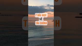 7 Bài Học Về Tài Chính #shorts