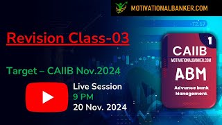 🔴CAIIB-ABM Live Class -20 Nov. 2024 @9 PM