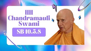 HH Chandramauli Swami Maharaj || SB 10.5.8 || ISKCON Ujjian