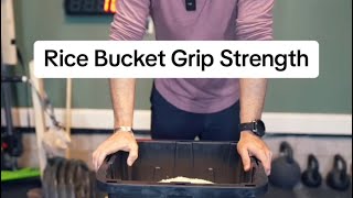 Rice Bucket Grip Strength 💪