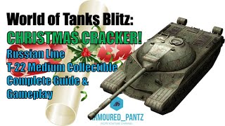 World of Tanks Blitz: Top Tank for the Christmas Event - The T-22 Medium Collectable Tank