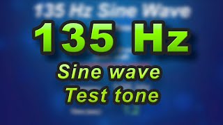 135 Hz sine wave - frequency test tone