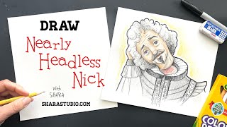 How to draw nearly ￼ headless Nick