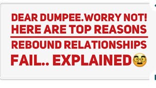 TOP REASONS  the DUMPERS REBOUND relationship WILL FAIL! #nocontactrule #dumper  #breakup