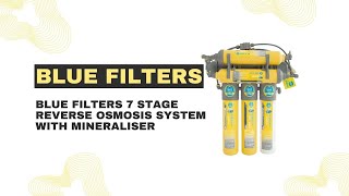 Blue Filters 7 Stage Reverse Osmosis System With Mineraliser