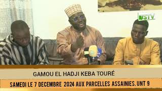 GAMOU ANNULÉ DE EL HADJI KÉBA TOURE SAMDI LE 7 DÉCEMBRE 2024