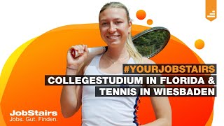 #YourJobStairs - Karriere & Sport mit Maxima Ellenberg. Tennis.