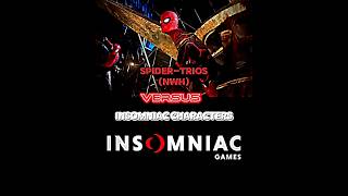 Spider-Trios Vs Insomniac Spider-Man + Villains | Spider-Man No Way Home