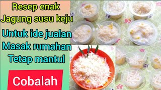 CARA  MEMBUAT  JASUKE (JAGUNG SUSU KEJU) ENAK DAN  SIMPEL