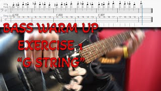 Bass Warm Up Exercise 1 "G String"