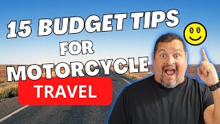 15 Tips for a Low Cost Motorcycle Travel Across the USA