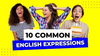 10 Common American English Expressions #learnenglish