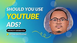 Why You Should Use Youtube Ads In 2022 For Your Business? My Personal Advise